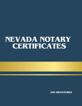 Nevada Notary Certificate Book 200 Notarial Certificates (2 Per Page) Acknowledgment, Jurat, Oath & Copy Certification Forms: Cut-Out Notary Forms for Mobile Notaries & Loan Signing Agents