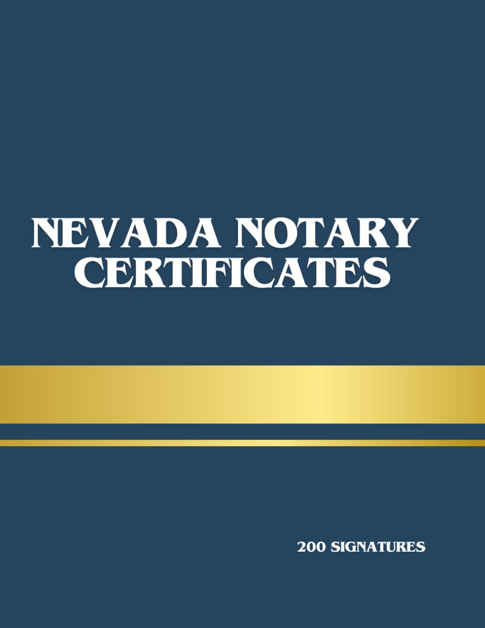 Nevada Notary Certificate Book 200 Notarial Certificates (2 Per Page) Acknowledgment, Jurat, Oath & Copy Certification Forms: Cut-Out Notary Forms for Mobile Notaries & Loan Signing Agents