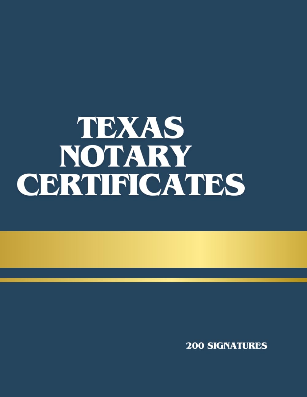 Texas Notary Certificates Book: 200 Notary Forms Acknowledgment, Jurat, Oath & Loose Certificates – 2 Per Page Cut Use Format: 100 Pages • 200 Certificates • Professional Notary Forms