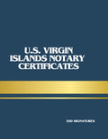 U.S. Virgin Islands Notary Certificates (Cut-Out Edition): Official Acknowledgment, Jurat, Copy Certification & Signature Witnessing Forms for Professional Notarial Use in the Territory of the U.S. Virgin Islands