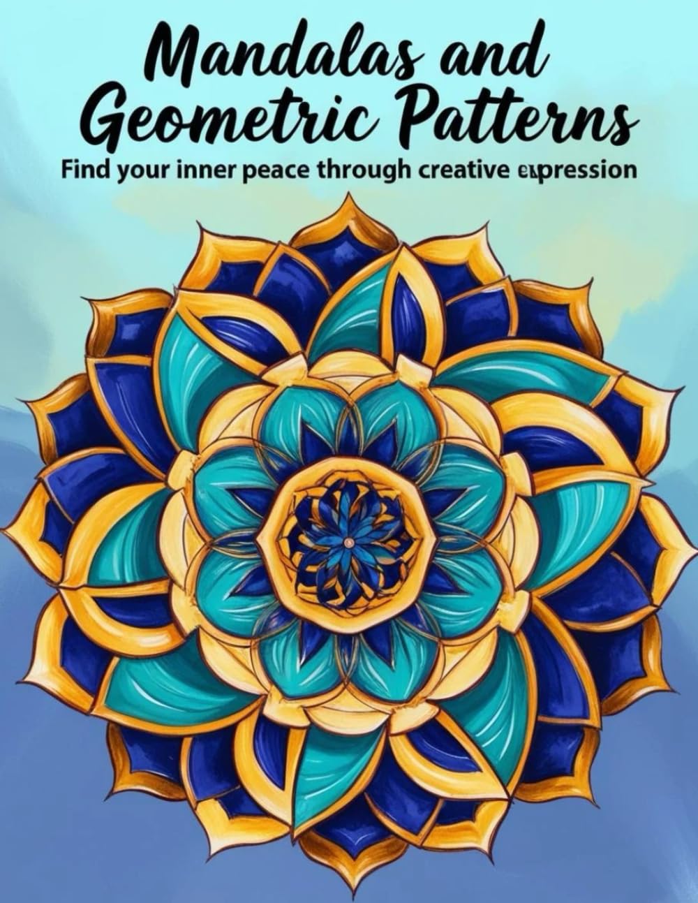 Mandala and Geometric Patterns: A Relaxing Coloring Book