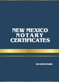 New Mexico Notary Certificates Book 200 Acknowledgment, Jurat, Oath & Signature Witnessing Forms for New Mexico Notaries Public