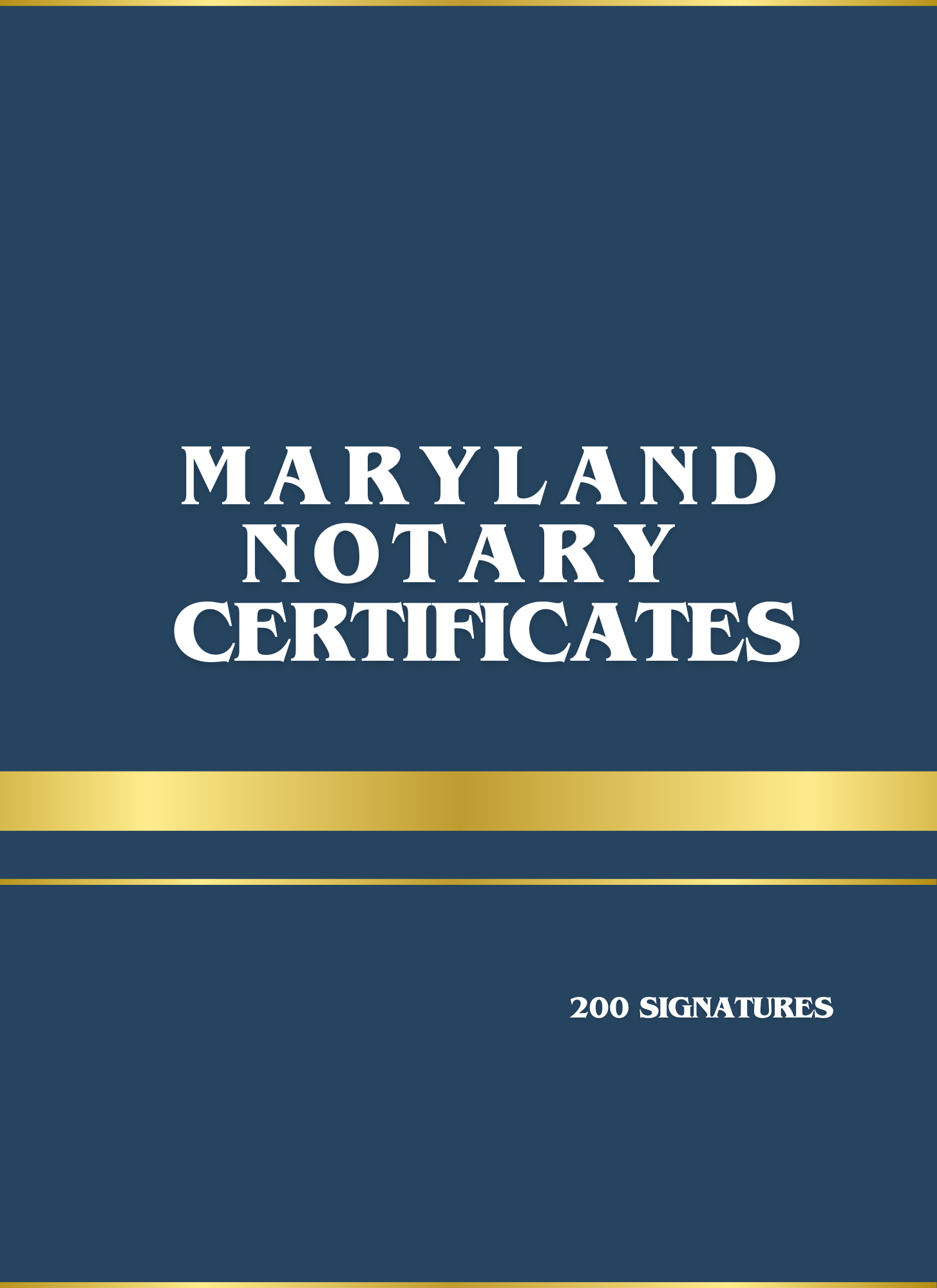 MARYLAND NOTARY CERTIFICATES BOOK Professional Ready-to-Use Notarial Forms for Maryland Notaries Public
